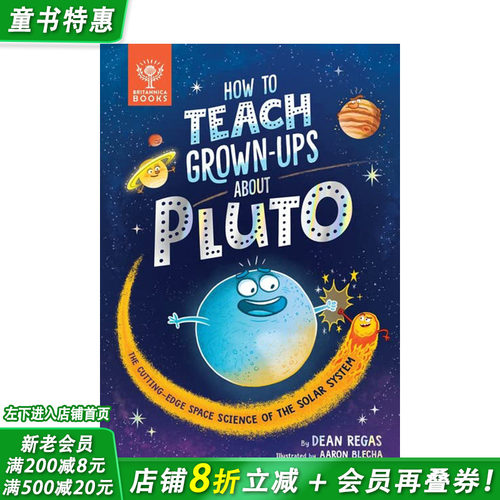 【预售】如何教成年人认识冥王星How to Teach Grown-Ups About Pluto 彩图 英文儿童英语科普阅读章节书天文知识启蒙 6岁+