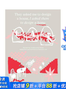 【预售】他们请我设计房屋，我邀他们构筑家园 They asked me to design a house,I asked them to design英文建筑设计正版进口书