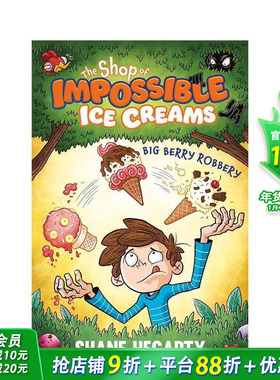 【现货】不可思议的冰淇淋店 卷2：浆果大劫案 The Shop of Impossible Ice Creams英文儿童幽默章节桥梁故事 英语拓展阅读进口书