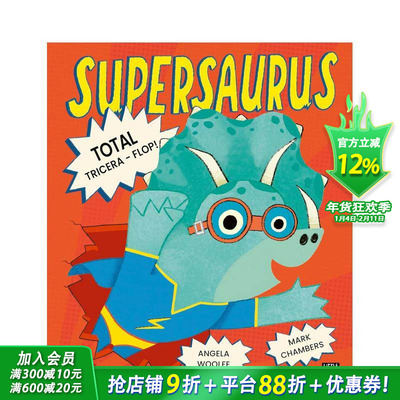 【预售】龙：三角龙坠落 Supersaurus: Total Tricera-Flop! 英文儿童插画故事绘本 进口童书