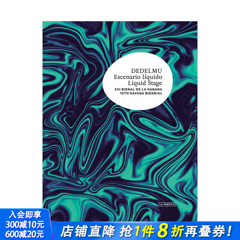 【预售】Liquid Stage液位：弟十二届哈瓦那双年展 XII Havana Biennial