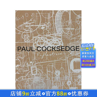 【现货】保罗·科克斯奇：灵感映照 Paul Cocksedge: Reflections 英国当代鬼才设计师 灯具产品建筑 装置 雕塑 英文正版进口书