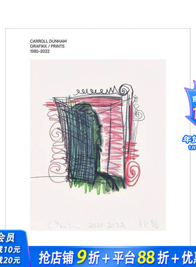 【预售】卡罗尔·邓纳姆：版画作品1985-2022 Carroll Dunham : Grafikk/prints 1985–2022 原版英文艺术画册画集 正版进口书