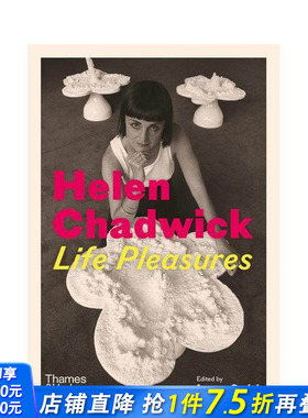 【现货】海伦·查德威克 Helen Chadwick 原版英文艺术画册画集 T&H 正版进口书