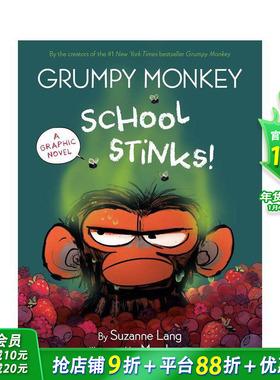 【预售】暴躁猴上学记 Grumpy Monkey School Stinks! 纽约时报畅销榜暴躁猴 全新图像小说 英文儿童漫画故事 英语拓展阅读进口书