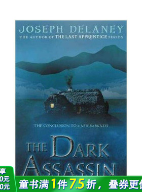 【现货】Dark Assassin, The，黑暗杀手 英文原版图书籍进口正版 Joseph Delaney 青少年读物