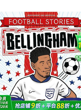 【预售】足球传奇：贝林厄姆 【Football Stories】Bellingham 英文儿童插画故事绘本 进口童书