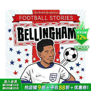【预售】足球传奇：贝林厄姆 【Football Stories】Bellingham 英文儿童插画故事绘本 进口童书