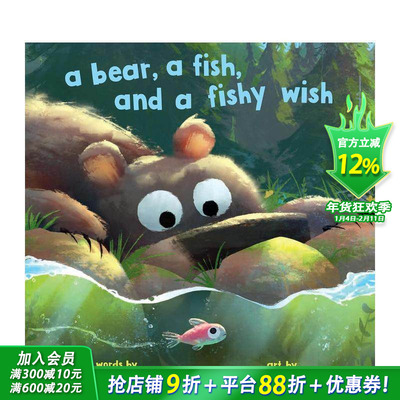 【预售】熊、鱼和鱼的愿望 Bear， A Fish， And A Fishy Wish 英文儿童插画故事绘本 进口童书