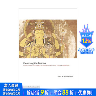 【现货】保存佛法：后山短歌与近代早期的日本佛教艺术 Preserving the Dharma 英文原版进口  普林斯顿大学出版社