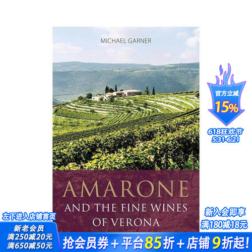 【预售】阿玛罗尼与维罗纳精品葡萄酒 Amarone and the Fine Wines of Verona 原版英文餐饮生活美食 正版进口书