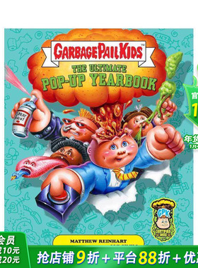 【预售】垃圾桶小子：立体年鉴 Garbage Pail Kids: The Ultimate Pop-Up Yearbook 原版英文儿童立体