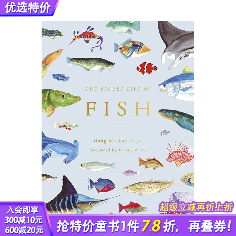 【预售】英文原版 The Secret Life of Fish  鱼类的秘密生活：关于我们水生表亲的惊人真相 外版原装进口书籍【善优图书】