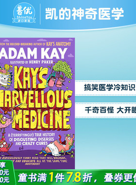 【现货】凯的神奇医学 Adam Kay 疼痛难免作者疾病与医学史 英文原版儿童科普人体百科全书 Kay’s Marvellous Medicine