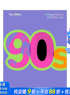 【预售】1990年代：视觉编年史 The 1990s: A Visual History of the Decade 原版英文艺术画册画集 正版进口书
