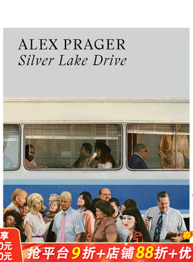 【现货】亚历克斯·普拉格：车行银湖边 Alex Prager: Silver Lake Drive 原版英文摄影作品集 正版进口书