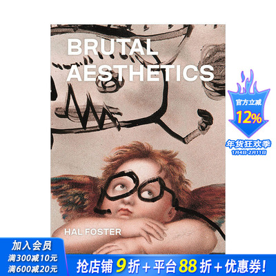 【预售】残酷美学：Dubuffet, Bataille, Jorn, Paolozzi, Oldenburg Brutal Aesthetics: 英文原版进口书 艺术画册