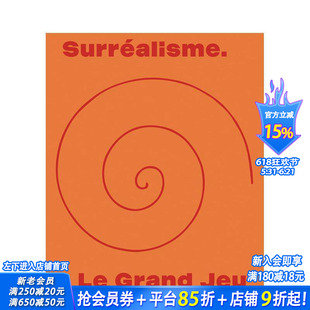 【预售】超现实主义:伟大的游戏(法语) Surréalisme. Le Grand Jeu 原版英文艺术画册画集 正版进口书