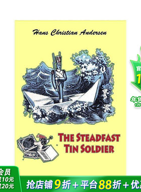 【预售】坚定的锡兵(安徒生原著新读) The Steadfast Tin Soldier 英文儿童插画故事绘本 进口童书