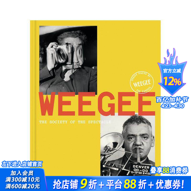 【现货】维吉：社会奇观剖解 Weegee: Society of the Spectacle 原版英文摄影作品集 正版进口书