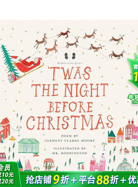 【预售】Mr.Boddington 圣诞节前夜Twas the Night Before Christmas 经典节日温馨故事精美绘本英文原版 孩子睡前读物 图书