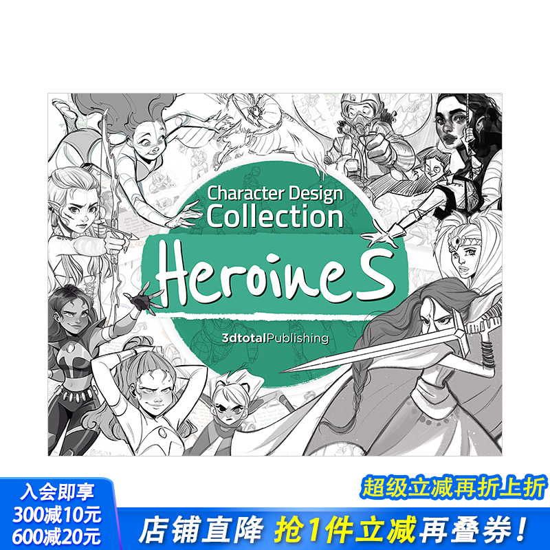 【现货】角色设计合集：女主角 Character Design Collection: Heroines 动漫游戏插画艺术设计3dtotal英文原版进口画册图书