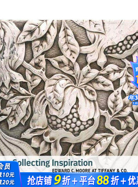 【预售】蒂芙尼珠宝公司与爱德华 C.摩尔 MET大都会艺术博物馆 Collecting Inspiration-Edward C. Moore at Tiffany & Co.