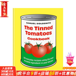 【预售】西红柿罐头食谱 The Tinned Tomatoes Cookbook 原版英文餐饮生活美食 正版进口图书