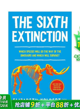 【预售】第六次大灭绝（青少年版）：非自然历史 The Sixth Extincti 英文小说故事科普 英语拓展阅读进口书