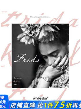 【预售】女性传记 弗里达：女性·艺术家·偶像 【Women's Biographies】Frida :Woman. Artist. Icon. 英文时尚综合 正版进口书