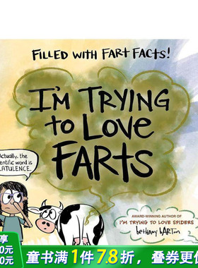 【预售】我正在努力爱上屁 I'm Trying To Love Farts 英文儿童插画科普故事绘本 进口童书爆笑消化系统科普