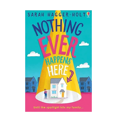 【预售】英文原版 这里什么也没发生过 Nothing Ever Happens Here 儿童英语章节桥梁故事小说 10岁以上 进口图书 善优童书