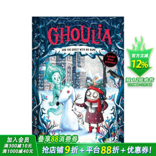 Ghoulia Ghost 预售 英语拓展阅读进口书 儿童文学 英文儿童桥梁故事书 and 茱莉亚与无名幽灵 with the 哥特式 Name