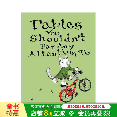 【现货】Fables You Shouldn’t Pay Any Attention To不该关注的寓言