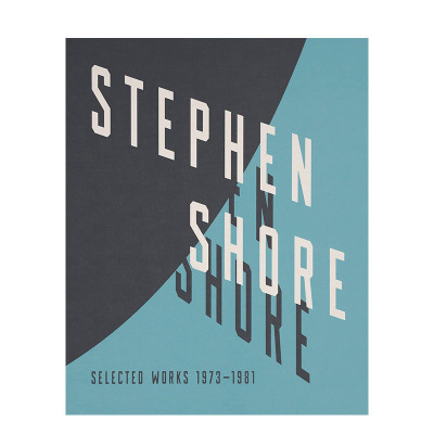 【现货】英文原版 史蒂芬·肖尔：精选集 1973-1981 Stephen Shore: Selected Works 摄影师专辑 正版进口书籍 善优图书