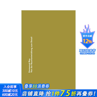Der Detail 预售 Von 建筑设计 进口书 英文原版 Raumplanung 从空间规划到细节 German Notatio Zum 正版 Text
