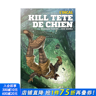 现货 Kill chien 进口图书画册 印卡：杀死狗头 正版 法文原版 善优图书 L’Incal 法文漫画 Tête