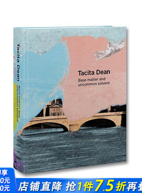 【预售】基底与稀世溶剂：塔西塔·迪安的纸上创作1988-2024 Base Matter and Uncommon Solvent 英文艺术画册画集 正版进口书