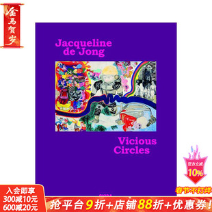 【预售】杰奎琳·德·荣:恶性循环 Jaqueline De Jong Vicious Circles 原版英文艺术画册画集 正版进口书