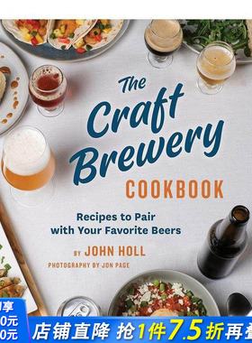 【现货】英文原版 精酿啤酒配餐指南 The Craft Brewery Cookbook 餐饮料理食谱指南 正版进口图书画册