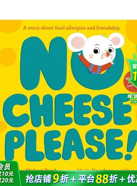 【现货】奶酪免谈！ No Cheese， Please! 英文儿童插画故事绘本 进口童书