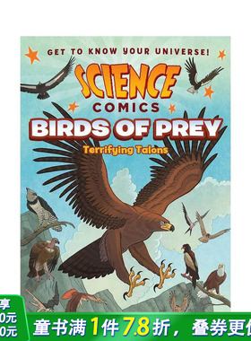 【预售】猛禽小队：可怕的利爪 【Science Comics】Birds of Prey: Terrifying Talons 英文儿童漫画 英语科普故事绘本 进口童书
