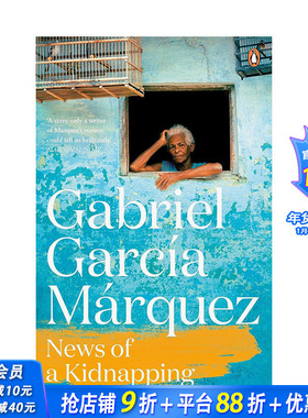 【预售】【马尔克斯逝世100周年纪念】一起连环绑架案的新闻 News of a Kidnapping 原版英文文学小说 正版进口图书