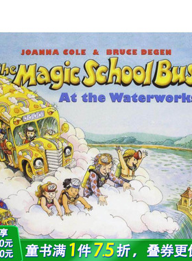 【现货】MAGIC SCHOOL BUS AT THE WATERWORKS THE神奇校车英文原版在自来水厂 英文儿童书适合6-12岁【善优童书】