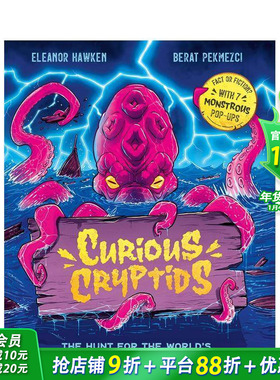 【预售】神秘 cryptids：真相还是传说？由你判断！含7个立体怪兽弹页 Curious Cryptids  英文儿童插画故事绘本 进口童书