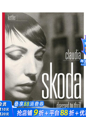 【预售】克劳迪娅·斯柯达：惊艳着装 Claudia Skoda: Dressed To Thrill 原版英文时尚 正版进口书