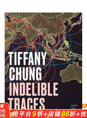 【预售】郑蒂芙尼：不可磨灭的痕迹 Tiffany Chung Indelible Traces 原版英文艺术画册画集 正版进口书