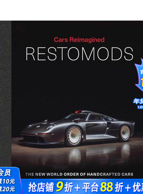 【预售】经典改装车：手工打造汽车的新世界秩序 Restomods: The New World Order of Handcrafted Cars 英文工业产品设计进口书