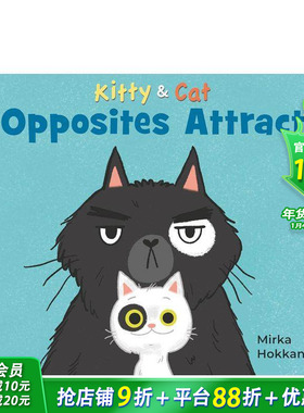【预售】猫和猫：异性相吸 Kitty And Cat: Opposites Attract 英文儿童趣味绘本 英语早教进口童书