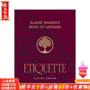【预售】伊莱恩·斯旺现代礼仪指南 Elaine Swann's Book of Modern Etiquette 原版英文生活综合 正版进口书